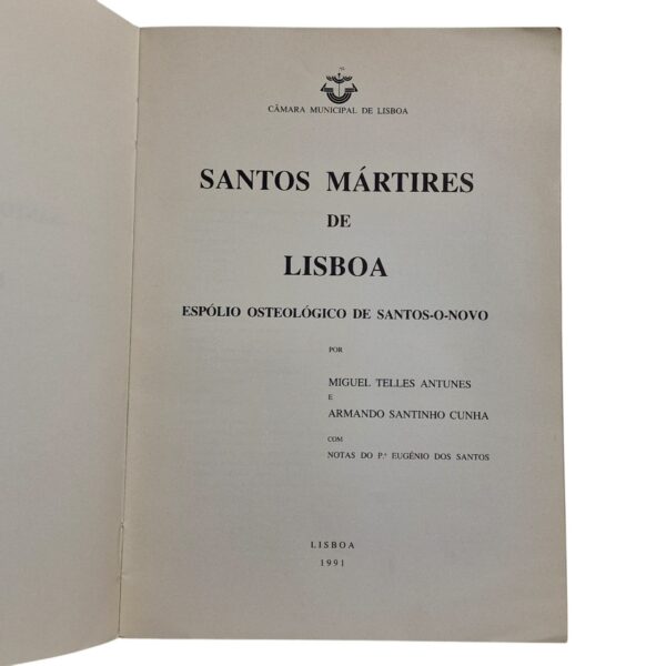 Santos Mártires de Lisboa - Miguel Telles Antunes e Armandio Santinho Cunha (1991)