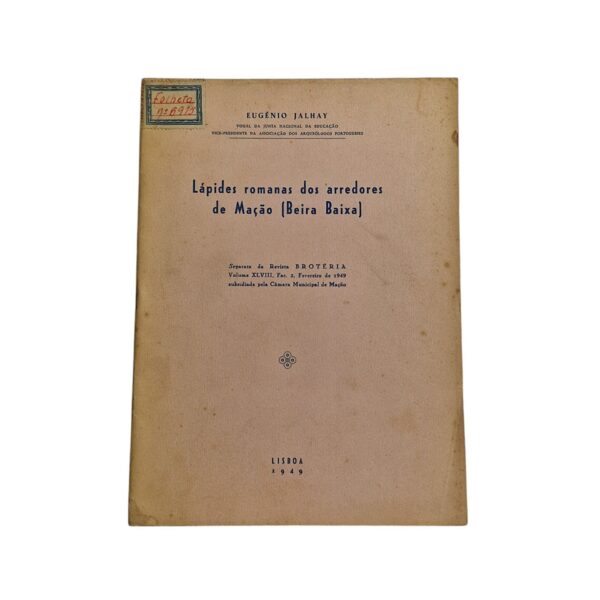 Lápides Romanas dos Arredores de Mação (Beira Baixa) - Eugénio Jalhay (1949)