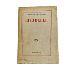 Citadelle - Antoine de Saint-Exupéry (1948)