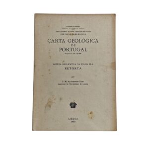 Carta Geológica de Portugal à Escala 1:50 000 – Folha 29-A: Retorta