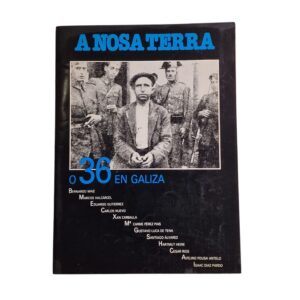 A Nosa Terra, O 36 en Galiza (25 de Julho de 1986)