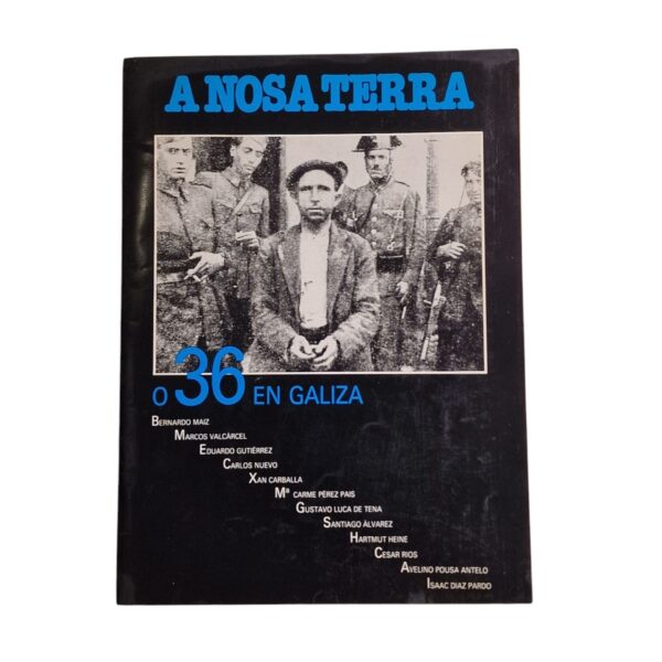 A Nosa Terra, O 36 en Galiza (25 de Julho de 1986)