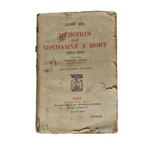 Mémoires d'un condamné à mort 1914-1918 – Jaime Mir (13ª edição)