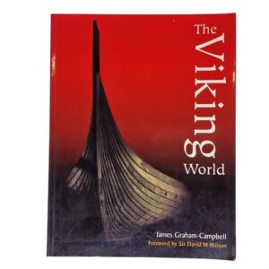 The Viking World – James Graham-Campbell e Sir David M. Wilson (2001)
