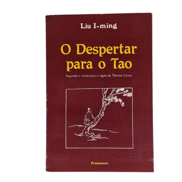 O Despertar para o Tao – Liu I-ming (1988)