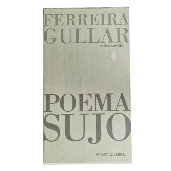 Poema Sujo – Ferreira Gullar (2010)