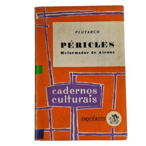 Péricles, Reformador de Atenas – Plutarco