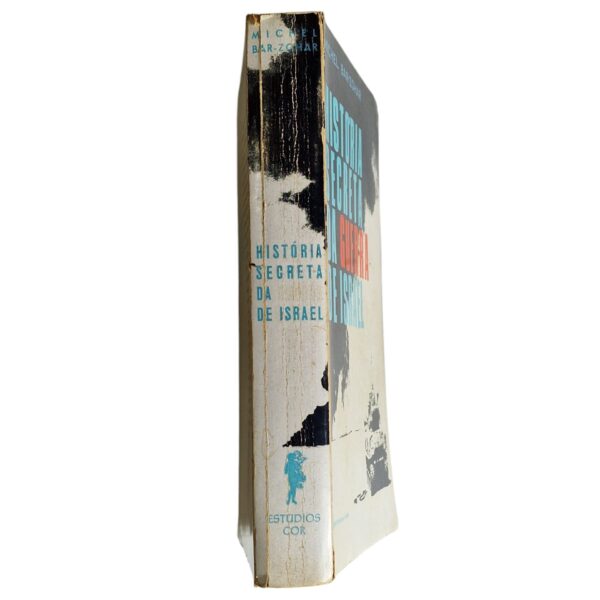 História Secreta da Guerra de Israel – Michel Bar-Zohar (1970)