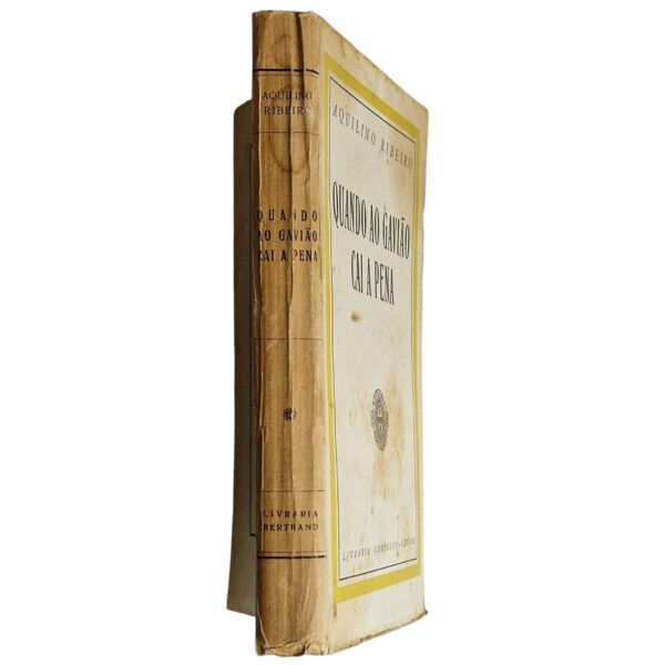 Quando ao Gavião Cai a Pena – Aquilino Ribeiro (1º Milhar, 1935)