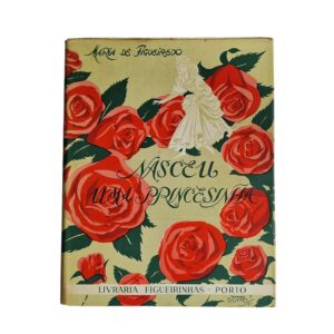 Nasceu uma Princesinha – Maria de Figueiredo (2ª Edição, volume 9)