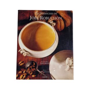Les Dimanches de Joël Robuchon – Joël Robuchon (1993)