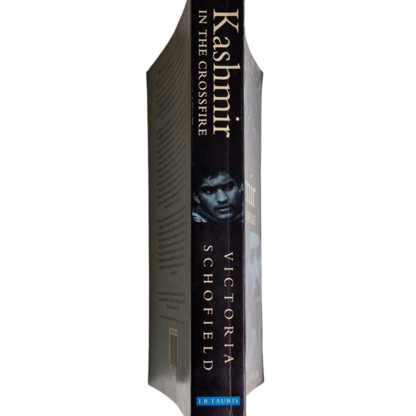 Kashmir in the Crossfire – Victoria Schofield (1996)