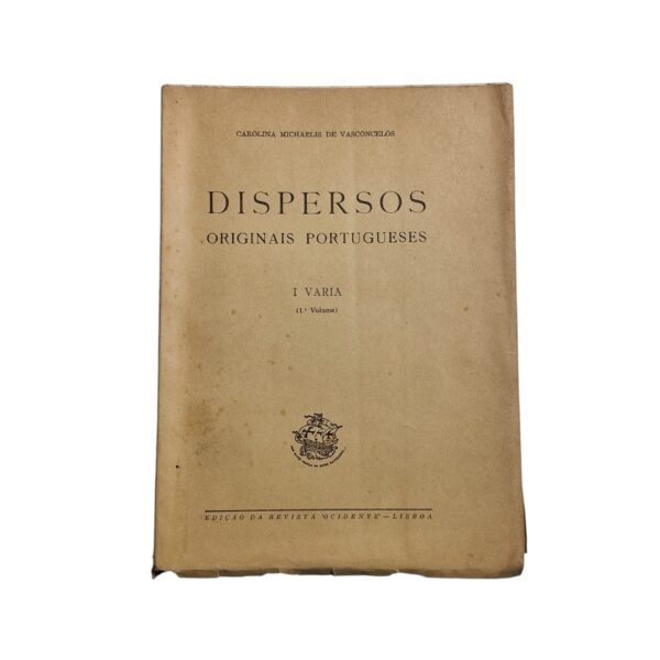Dispersos Originais Portugueses – Carolina Michaëlis de Vasconcelos (1969 – 1972)