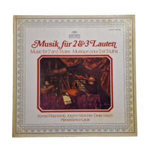 Konrad Ragossnig, Jürgen Hübscher, Dieter Kirsch – Musik Für 2 Und 3 Lauten