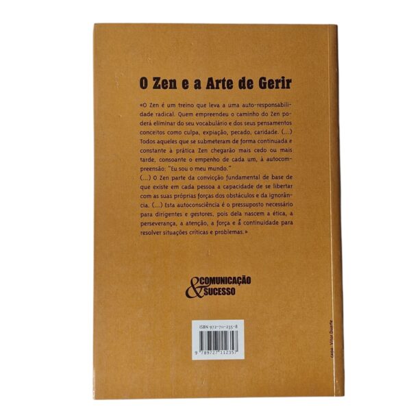 O Zen e a Arte de Gerir – Ensinamentos dos Mestres - B. Joschke e P. Stemmann (2001)