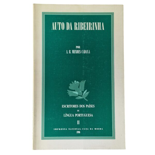 Auto da Ribeirinha - A.B. Mendes Cadaxa (1996)