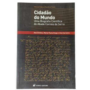 Cidadão do Mundo - Ana Simões, M. Paula Diogo e Ana Carneiro (2006)