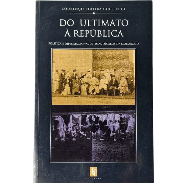 Do Ultimato à República - Lourenço Pereira Coutinho (2003)