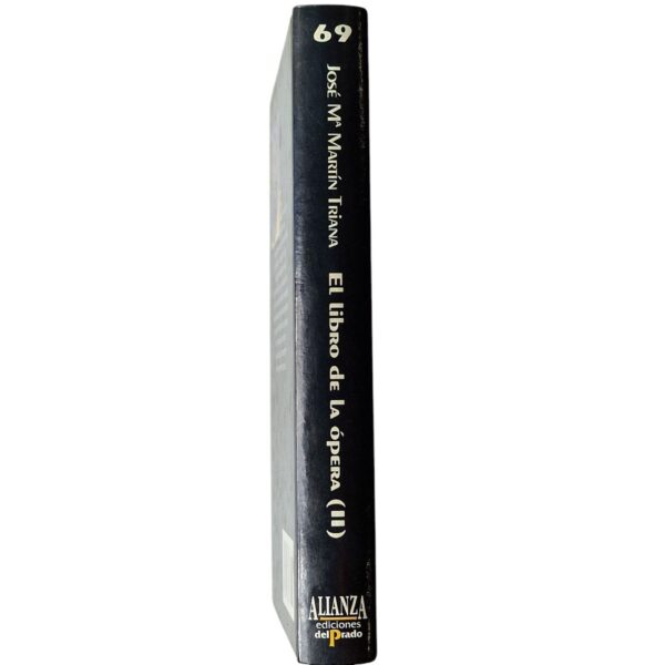 El Libro de la Ópera - Volumes I e II - José María Martín Triana (1995)