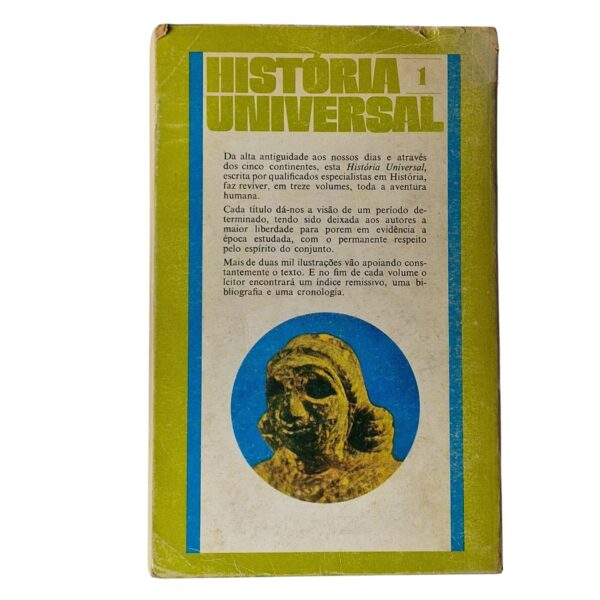 História Universal – A Alta Antiguidade: Das Origens a 550 a.C. - Gilbert Lafforgue (1979)