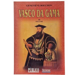 Vasco da Gama – Volume III - Geneviève Bouchon (1997)