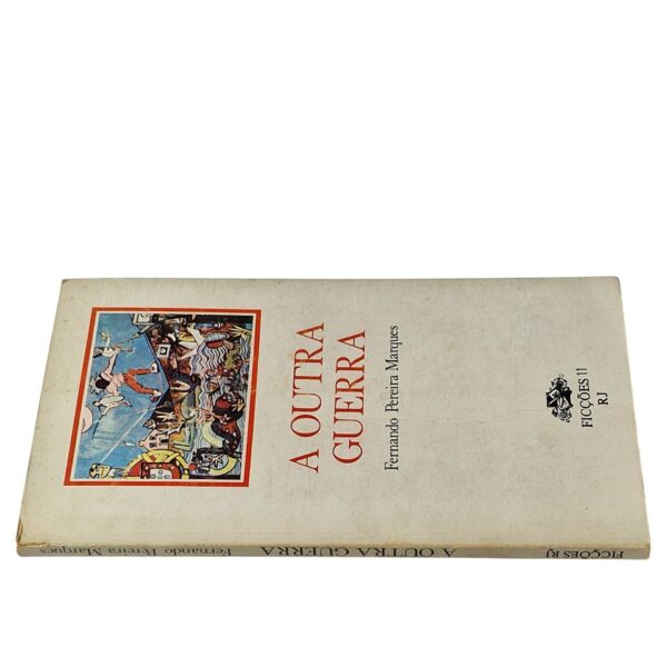A Outra Guerra – Fernando Pereira Marques (1982)