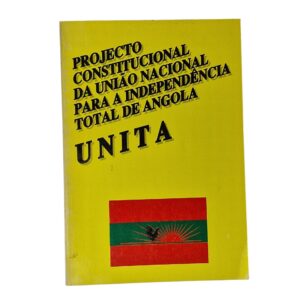 Projecto Constitucional da União Nacional para a Independência Total de Angola (UNITA) (1990)