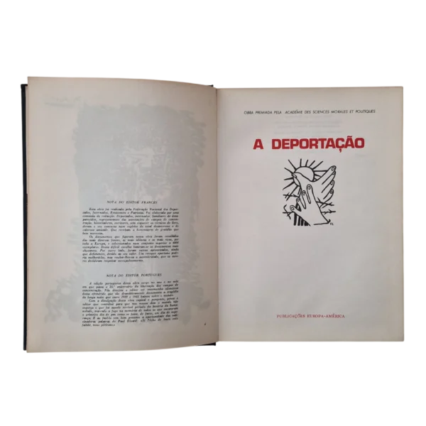 A Deportação – Obra Premiada pela Académie des Sciences Morales et Politiques (1970)