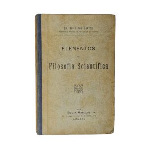 Elementos de Filosophia Scientifica – Dr. Alves dos Santos (1915)