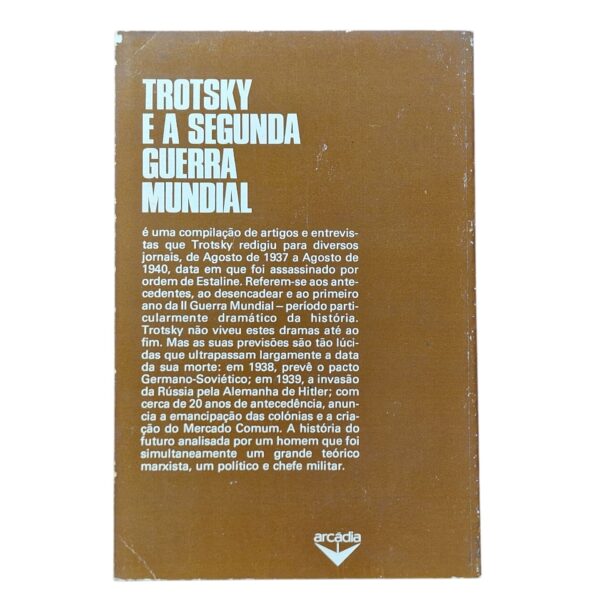 Trotsky e a Segunda Guerra Mundial – Daniel Guérin (1975)