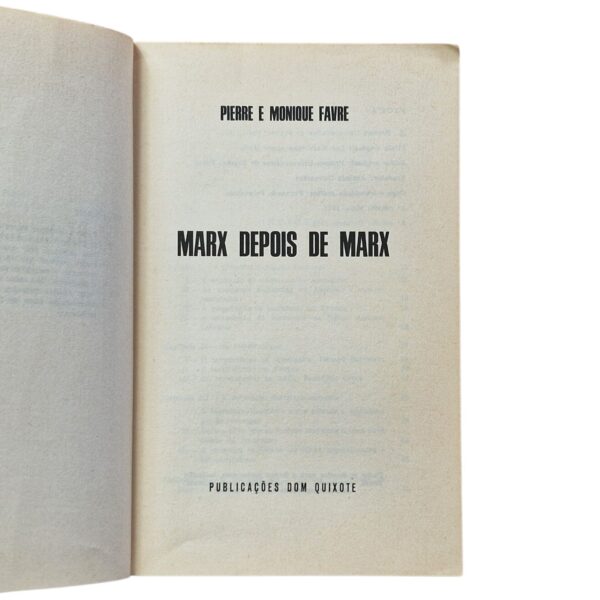 Marx Depois de Marx – Pierre e Monique Favre (1974)