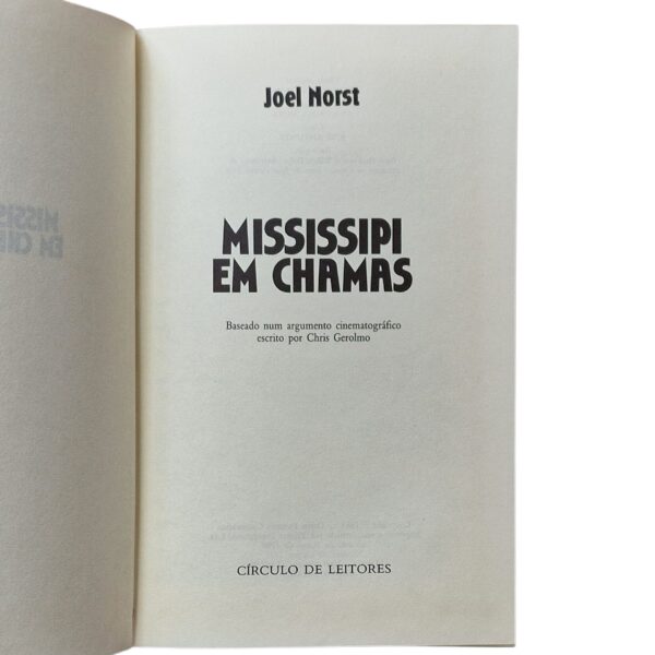 Mississippi em Chamas – Joel Norst (1990)