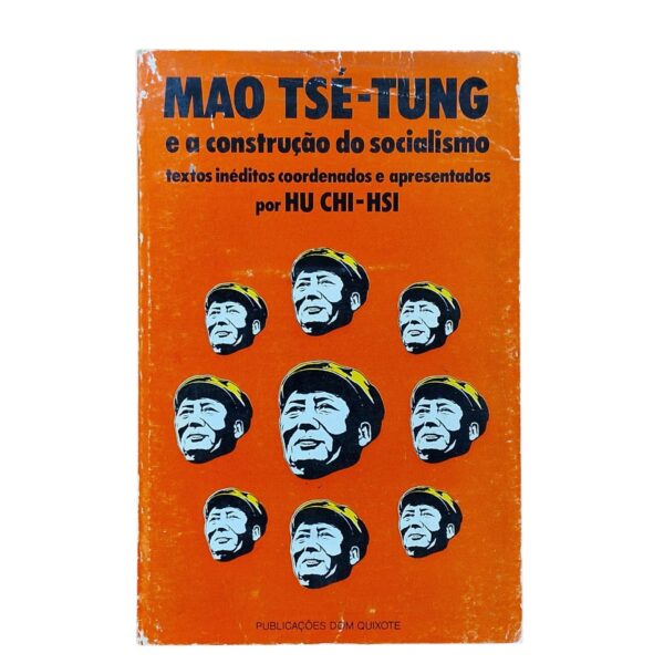 Mao Tsé-Tung e a Construção do Socialismo – Hu Chi-hsi (1975)