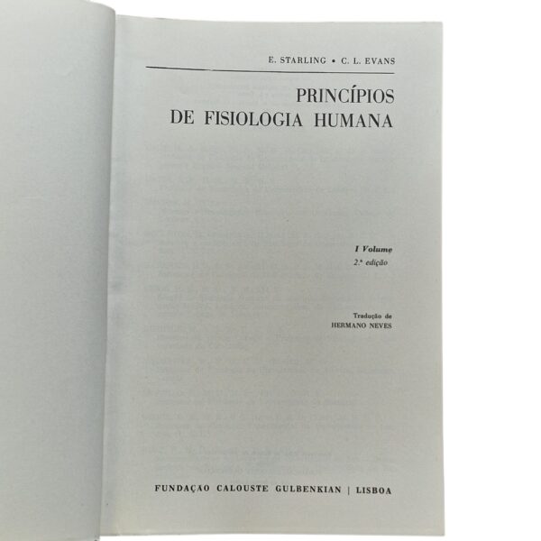 Princípios de Fisiologia Humana – E. Starling e C. L. Evans (1978, 2.ª edição)