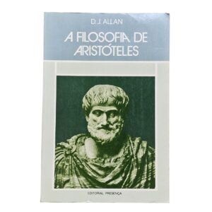 A Filosofia de Aristóteles – D. J. Allan (1983)