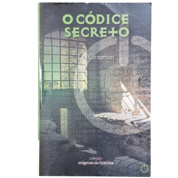 O Códice Secreto – Lev Grossman (2006)