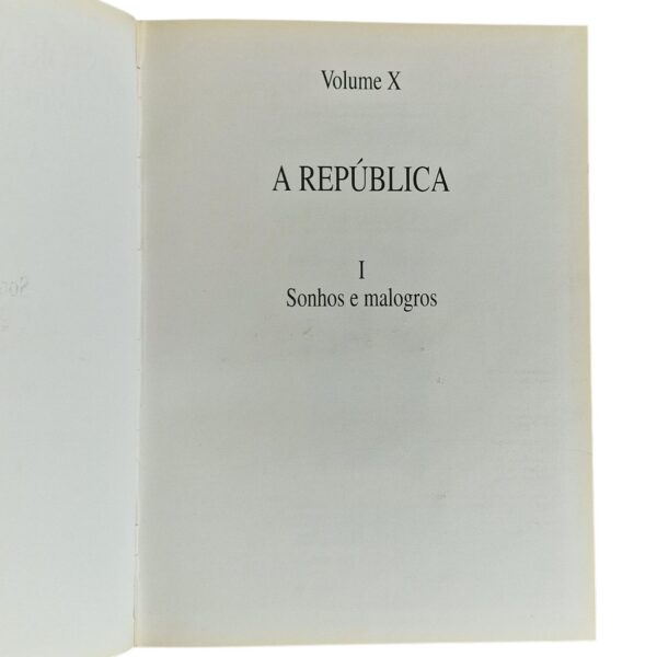 História de Portugal – A República I (Volume X) – Ediclube