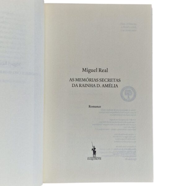 As Memórias Secretas da Rainha D. Amélia – Miguel Real (2010)