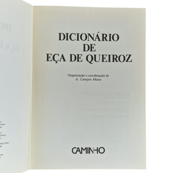 Dicionário de Eça de Queiroz – Organização de A. Campos Matos (1988)