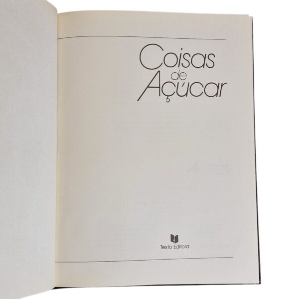 Coisas de Açúcar – Manuel Luís Goucha e Homem Cardoso (1987, 2.ª edição)