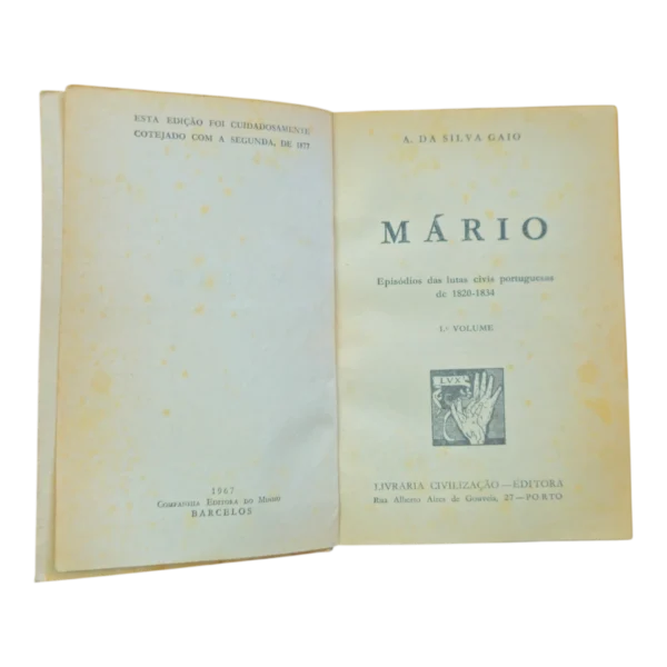 Mário – 1º Volume – A. da Silva Gayo – 1967 – Companhia Editora do Minho