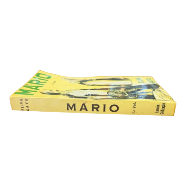 Mário – 1º Volume – A. da Silva Gayo – 1967 – Companhia Editora do Minho