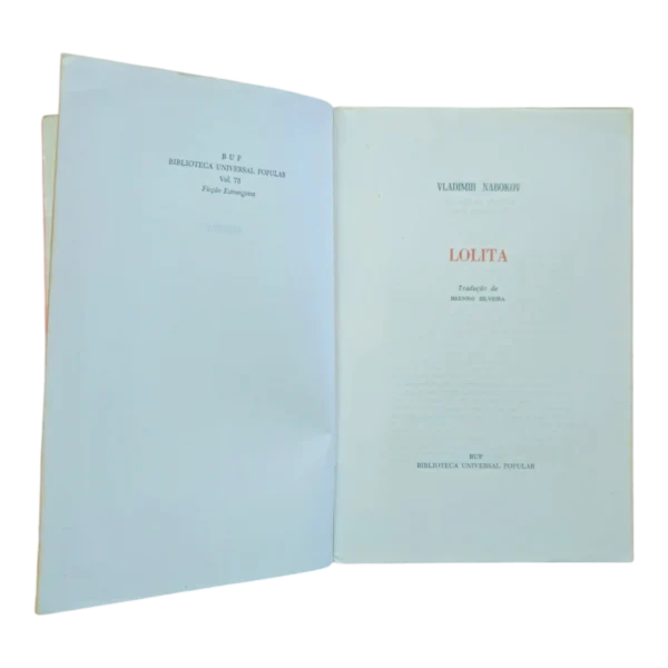 Lolita – Vladimir Nabokov – Biblioteca Universal Popular – 1968 – Tradução Brenno Silveira