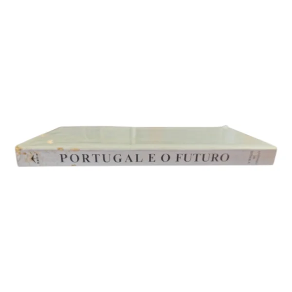 Portugal e o Futuro – António de Spínola – 2ª Edição (1974) – Arcádia