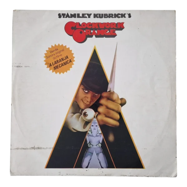 Stanley Kubrick’s Clockwork Orange | LP Vinil Warner Bros. / A Kinney Company Portugal