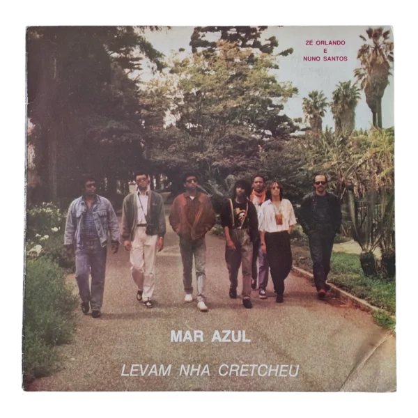 Zé Orlando & Nuno Santos – Mar Azul - Levam Nha Cretcheu | LP Vinil Cabo Verde