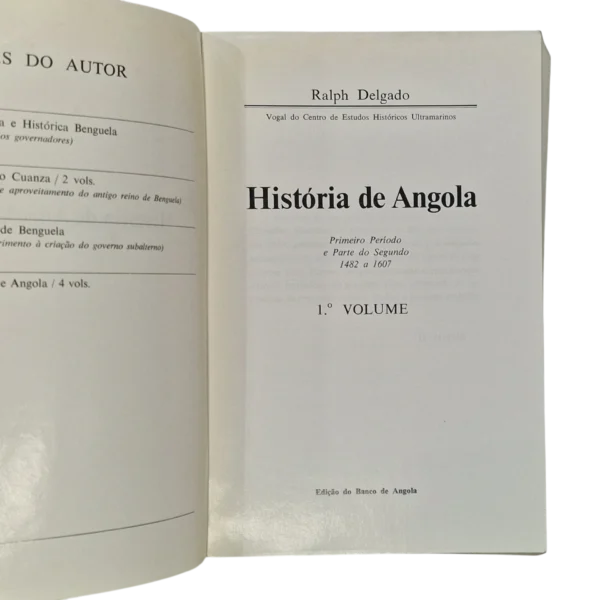 História de Angola – Ralph Delgado – 1º Volume – Edição do Banco de Angola