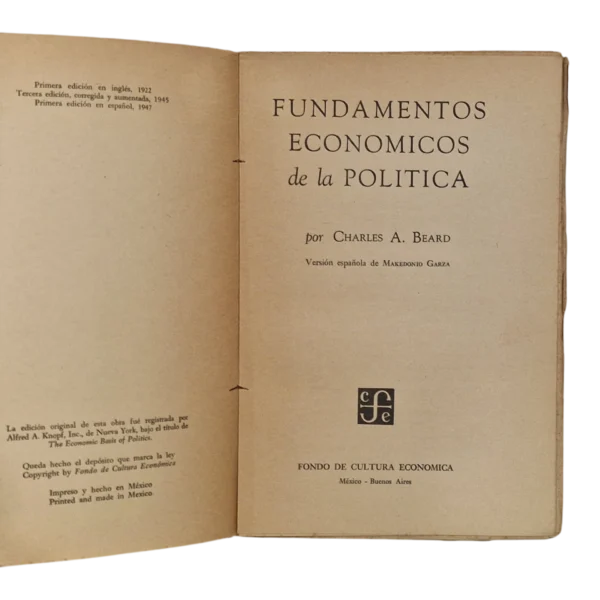 Fundamentos Económicos de la Política – Charles A. Beard – 1947 – Fondo de Cultura Económica