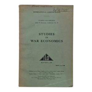 Studies in War Economics – International Labour Office – 1941 – Série B Nº 33