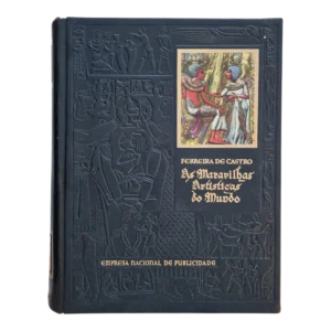 As Maravilhas Artísticas do Mundo – Ferreira de Castro – Volumes 1 e 2 – Empresa Nacional de Publicidade